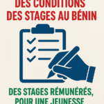 « EXIGER L’AMELIORATION DES CONDITIONS DES STAGES AU BÉNIN »